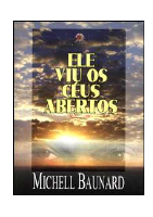 ELE VIU OS CÉUS ABERTOS.pdf